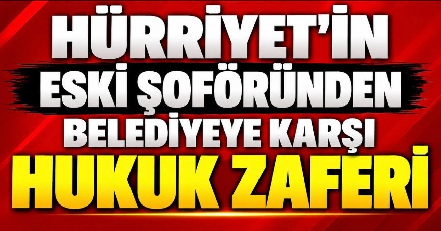  BELEDİYEYE AÇTIĞI DAVAYI KAZANDI