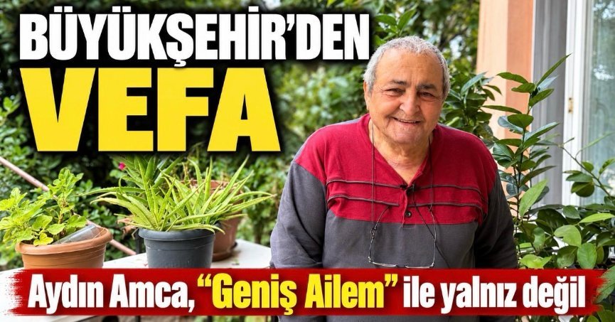 Aydın Amca, “Geniş Ailem” ile yalnız değil