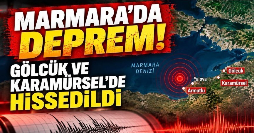 DEPREM! GÖLCÜK VE KARAMÜRSEL’DE HİSSEDİLDİ