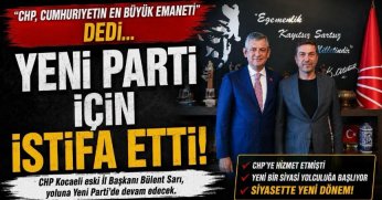 ”‘CHP, Cumhuriyetin En Büyük Emaneti’ Dedi… Yeni Parti İçin İstifa Etti!”