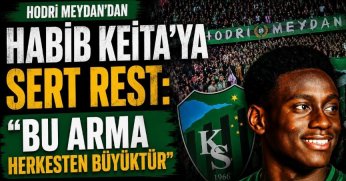 Hodri Meydan’dan Habib Keita’ya Sert Rest: “Bu Arma Herkesten Büyüktür”