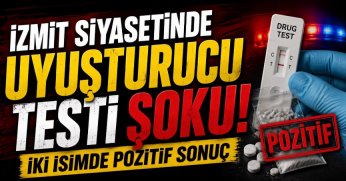 İzmit Siyasetinde Uyuşturucu Testi Şoku! İki İsimde Pozitif Sonuç