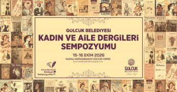 Gölcük’te Kadın ve Aile Dergileri Sempozyumu İçin Geri Sayım Başladı