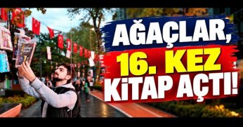 Ağaçlar, 16. kez kitap açtı!