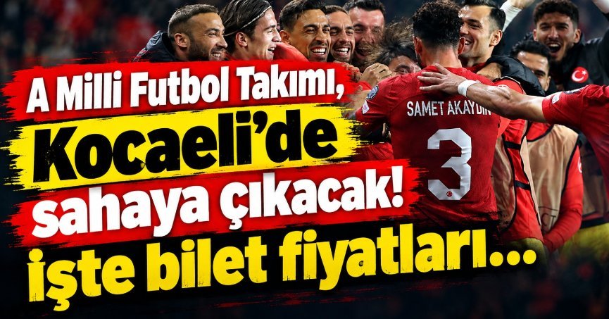 A Milli Futbol Takımı, Kocaeli'de sahaya çıkacak!