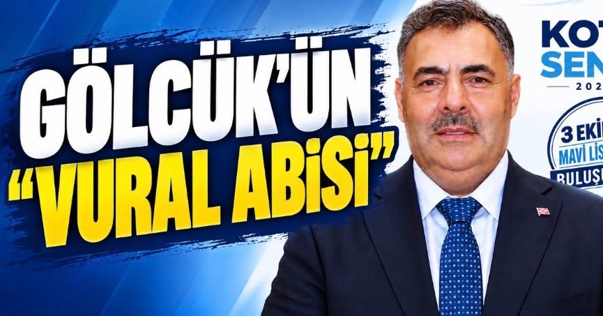 GÖLCÜK’ÜN “VURAL ABİSİ” 