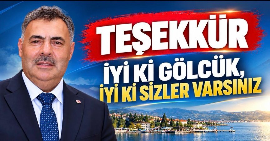 TEŞEKKÜRLER GÖLCÜK'LÜ DOSTLARIM