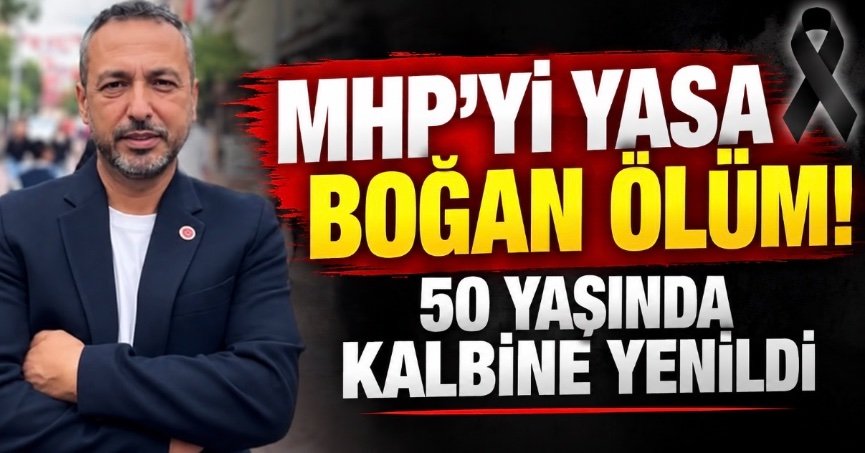 MHP’Yİ YASA BOĞAN ÖLÜM! 