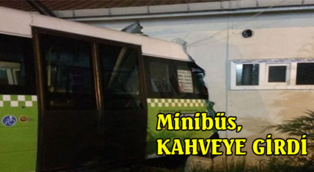 Minibüs,  KAHVEYE GİRDİ