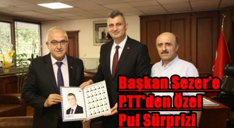 Başkan Sezer’e PTT’den Özel Pul Sürprizi