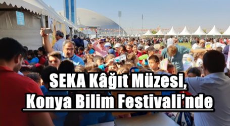 SEKA Kâğıt Müzesi, Konya Bilim Festivali’nde