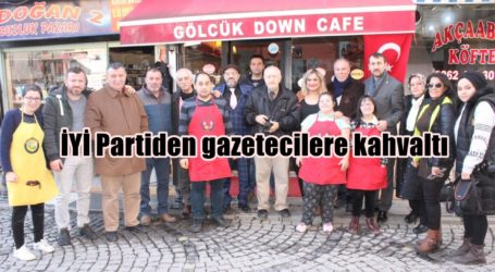 İYİ Partiden gazetecilere kahvaltı