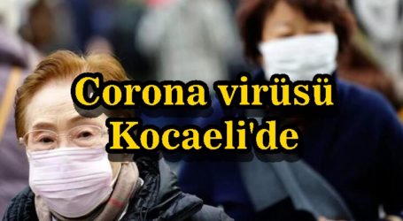 Corona virüsü Kocaeli’de