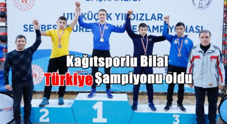 Kağıtsporlu Bilal Türkiye Şampiyonu oldu