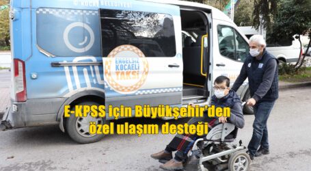 E-KPSS için Büyükşehir’den özel ulaşım desteği