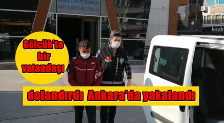 Gölcük’te bir vatandaşı dolandırdı  Ankara’da yakalandı