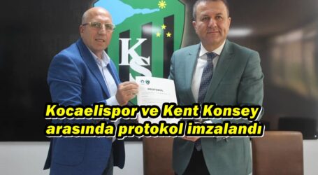 Kocaelispor ve Kent Konsey arasında protokol imzalandı
