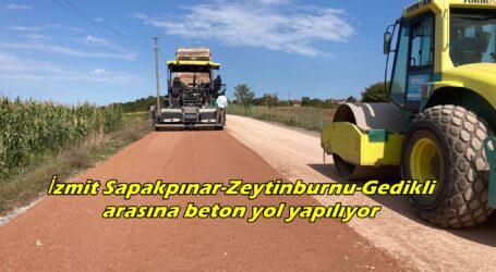  İzmit Sapakpınar-Zeytinburnu-Gedikli arasına beton yol yapılıyor