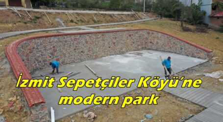 İzmit Sepetçiler Köyü’ne modern park