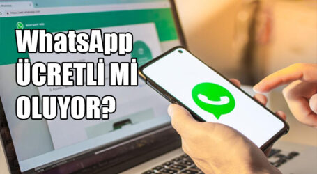 WhatsApp ÜCRETLİ Mİ OLUYOR?