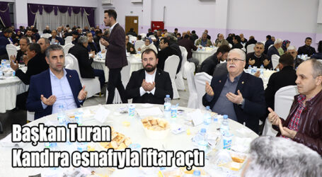 Başkan Turan, Kandıra esnafıyla iftar açtı