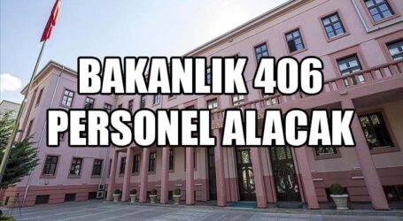 BAKANLIK 406 PERSONEL ALACAK
