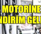 Motorine indirim geldi