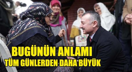 BUGÜNÜN ANLAMI TÜM GÜNLERDEN DAHA BÜYÜK