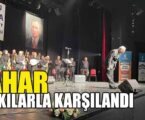 BAHAR ŞARKILARLA KARŞILANDI