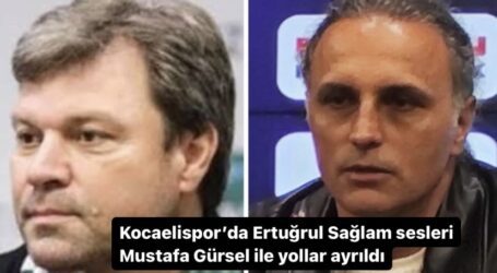 Kocaelispor’da Ertuğrul Sağlam sesleri Mustafa Gürsel ile yollar ayrıldı