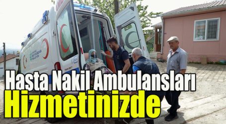 Hasta Nakil Ambulanslarıyla tedaviye güvenli ulaşım