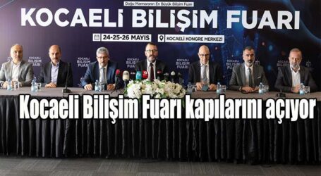 Kocaeli Bilişim Fuarı kapılarını açıyor