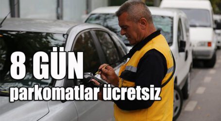 Kurban Bayramında parkomatlar ücretsiz