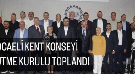 KOCAELİ KENT KONSEYİ YÜRÜTME KURULU TOPLANDI