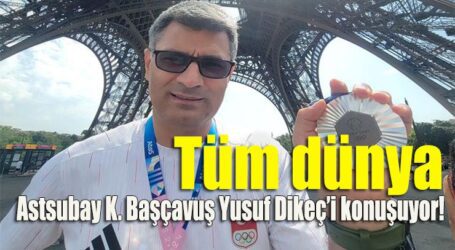 Tüm Dünya Astsubay Kıdemli Başçavuş Yusuf Dikeç’i konuşuyor!