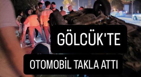 GÖLCÜK’TE OTOMOBİL TAKLA ATTI