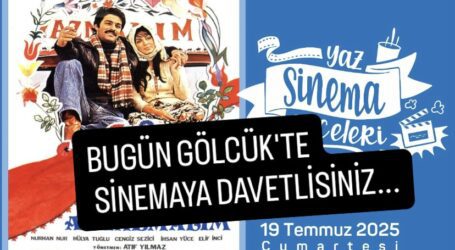 BUGÜN GÖLCÜK’TE  SİNEMAYA DAVETLİSİNİZ…