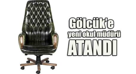 Gölcük’e, yeni okul müdürü atandı