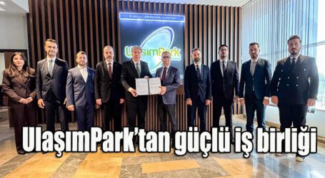 UlaşımPark’tan güçlü iş birliği