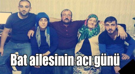 Bat ailesinin acı günü
