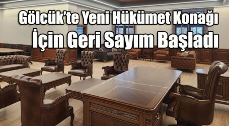 Gölcük’te Yeni Hükümet Konağı İçin Geri Sayım Başladı