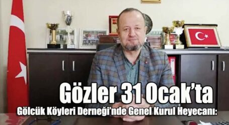 Gölcük Köyleri Derneği’nde Genel Kurul Heyecanı: Gözler 31 Ocak’ta