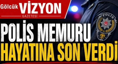 POLİS MEMURU İNTİHAR ETTİ!