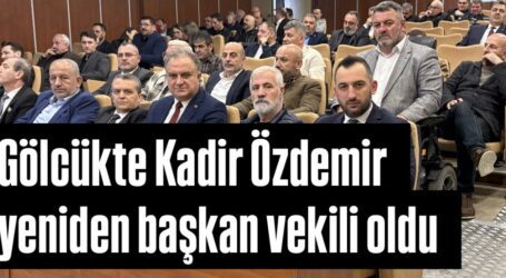 Gölcükte Kadir Özdemir yeniden başkan vekili oldu