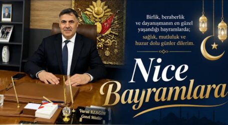 İŞ İNSANI KESGİN; ‘NİCE BAYRAMLARA’