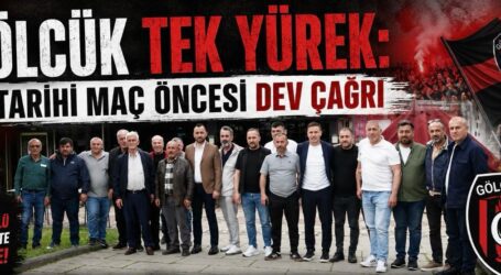 GÖLCÜK TEK YÜREK: TARİHİ MAÇ ÖNCESİ DEV ÇAĞRI