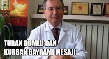 TURAN DUMLU’DAN KURBAN BAYRAMI MESAJI