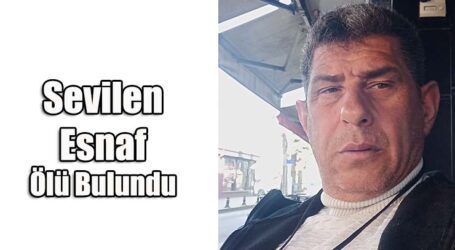 Sevilen Esnaf Ölü Bulundu