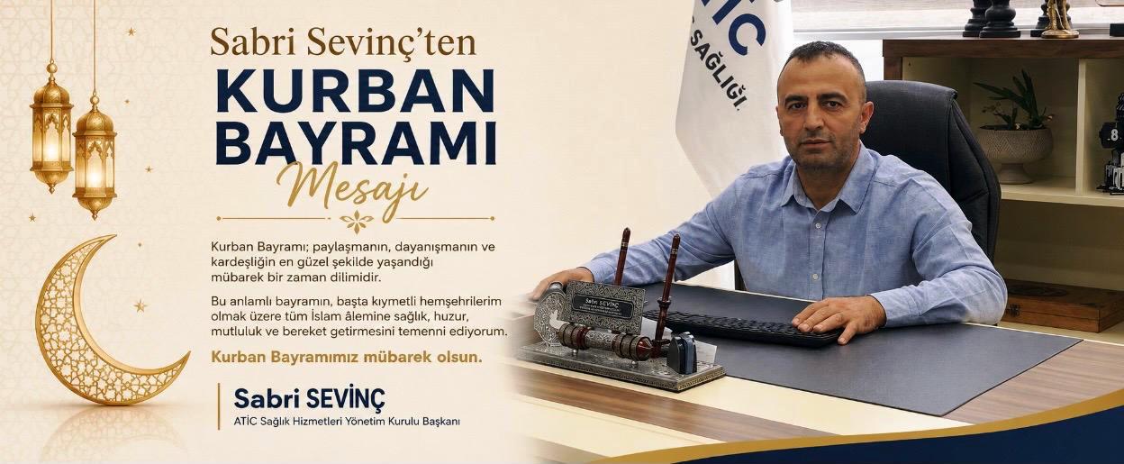 Sabri sevinç’ten kurban bayramı mesajı