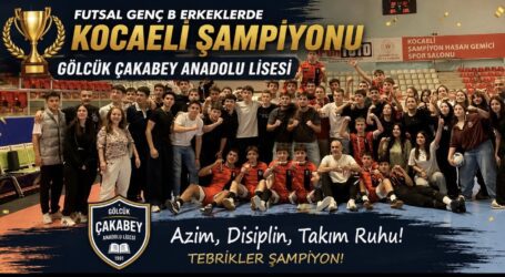 Futsal Genç B Erkeklerde Kocaeli Şampiyonu Gölcük Çakabey Anadolu Lisesi
